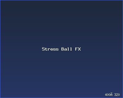 Stress Ball FX